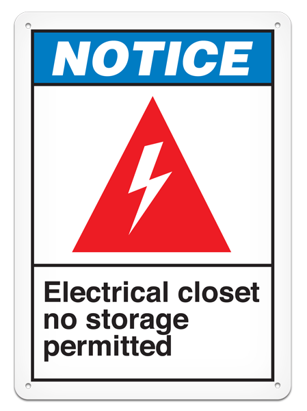 NOTICE ELECTRICAL CLOSET NO STORAGE PERMITTED ANSI style Safety Sign (10in x 14in)