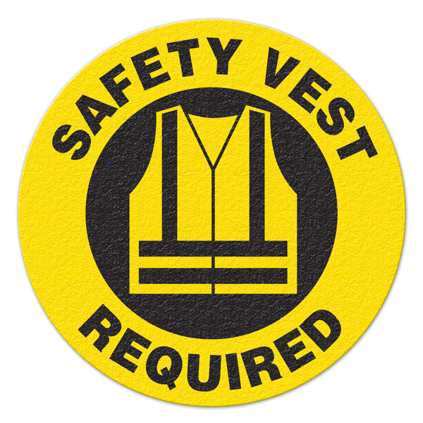FS1044V SAFETY VEST REQUIRED Textured Anti-Slip Grip Adhesive Floor Sign (17 in dia. Circle)