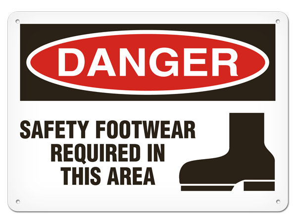 DANGER SAFETY FOOTWARE REQUIRED IN THIS AREA PrimeGuard® Traditional OSHA Style Safety Sign