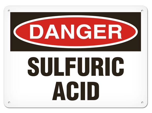 DANGER SULFURIC ACID PrimeGuard® Traditional OSHA Style Safety Sign