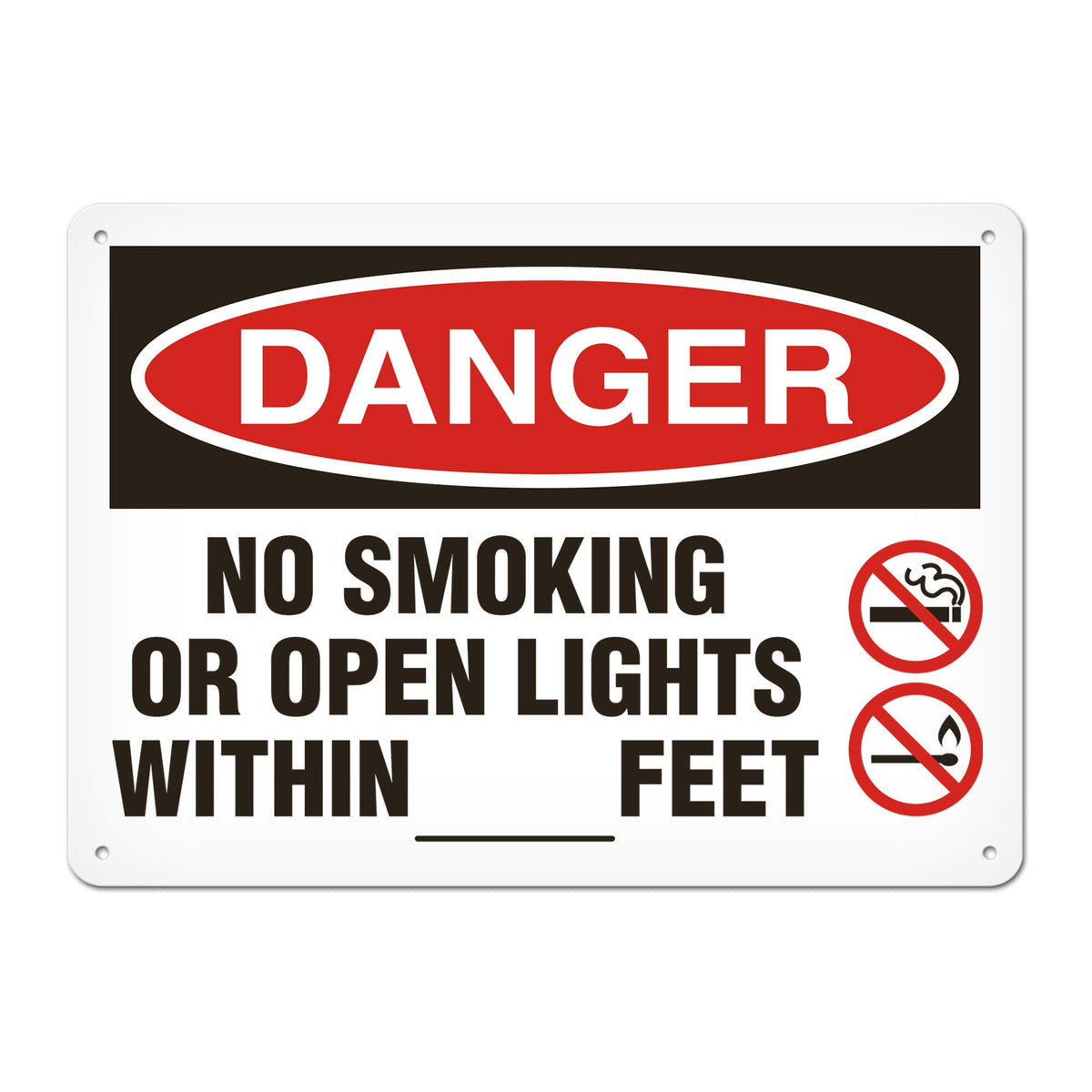DANGER NO SMOKING OR OPEN LIGHTS WITHIN _________ FEET PrimeGuard Traditional OSHA Style Safety Sign