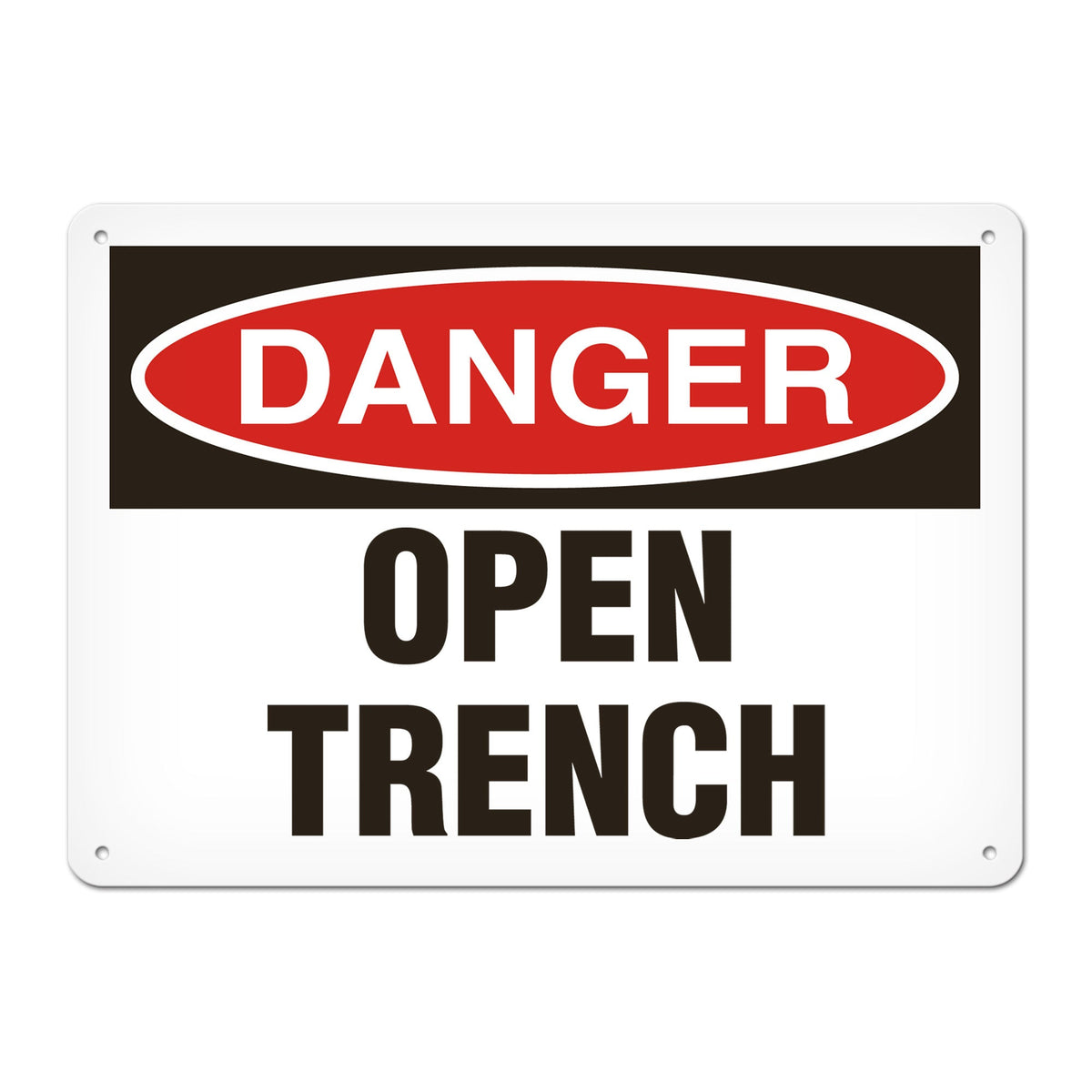 DANGER OPEN TRENCH PrimeGuard Traditional OSHA Style Safety Sign