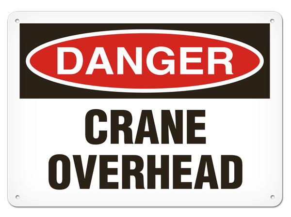 DANGER CRANE OVERHEAD PrimeGuard® Traditional OSHA Style Safety Sign