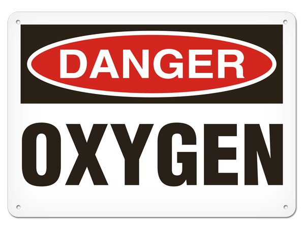 DANGER OXYGEN PrimeGuard® Traditional OSHA Style Safety Sign