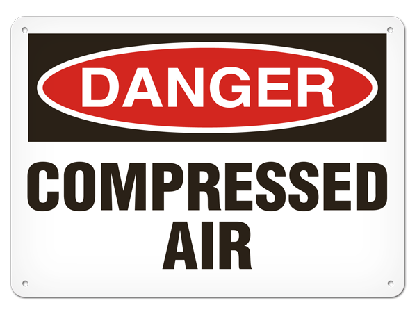 DANGER COMPRESSED AIR PrimeGuard® Traditional OSHA Style Safety Sign