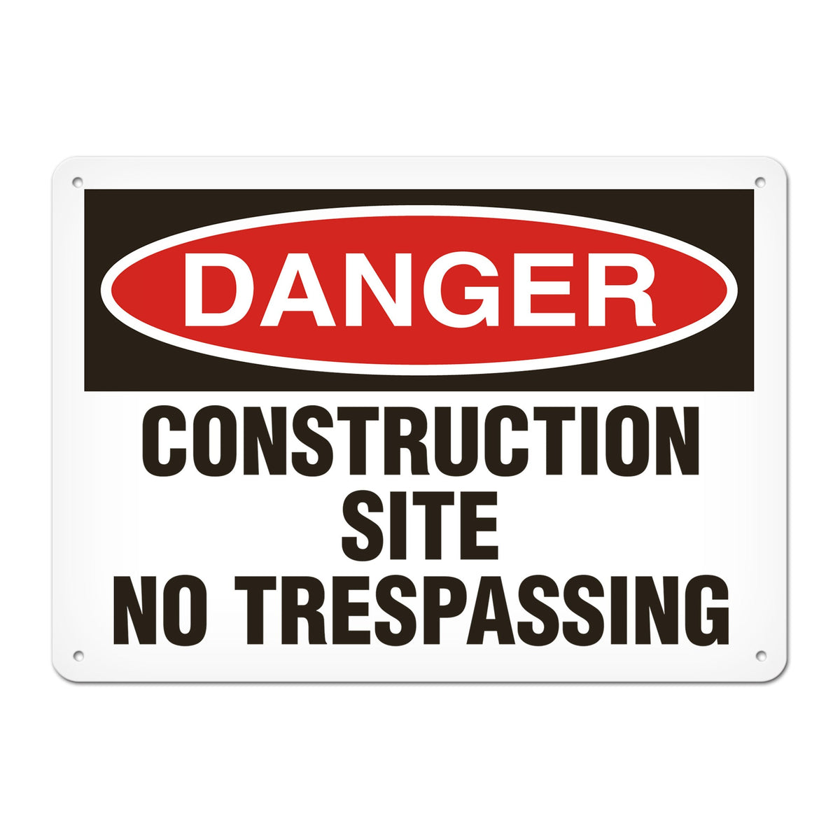 DANGER CONSTRUCTION SITE NO TRESPASSING PrimeGuard Traditional OSHA Style Safety Sign