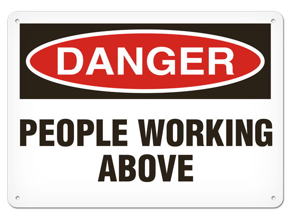 DANGER PEOPLE WORKING ABOVE PrimeGuard® Traditional OSHA Style Safety Sign