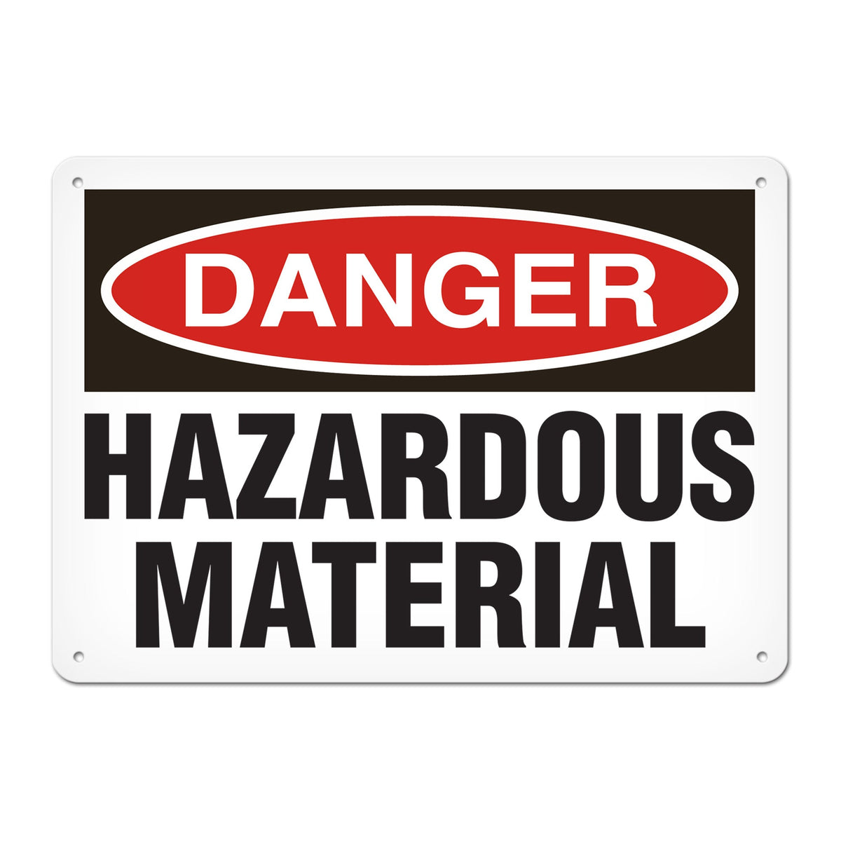 DANGER HAZARDOUS MATERIAL PrimeGuard Traditional OSHA Style Safety Sign