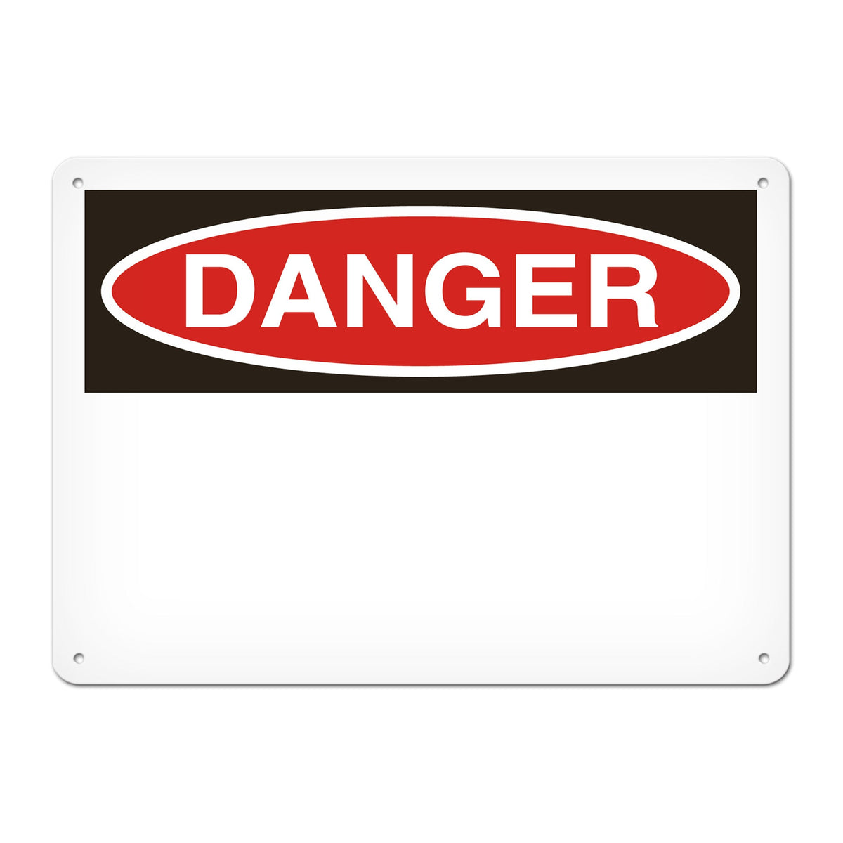 DANGER ***BLANK*** PrimeGuard Traditional OSHA Style Safety Sign