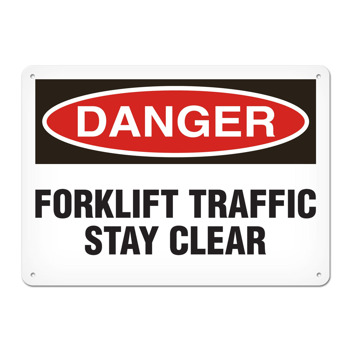 DANGER FORKLIFT TRAFFIC STAY CLEAR PrimeGuard Traditional OSHA Style Safety Sign