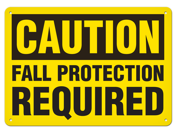 CAUTION FALL PROTECTION REQUIRED PrimeGuard® Traditional OSHA Style Safety Sign