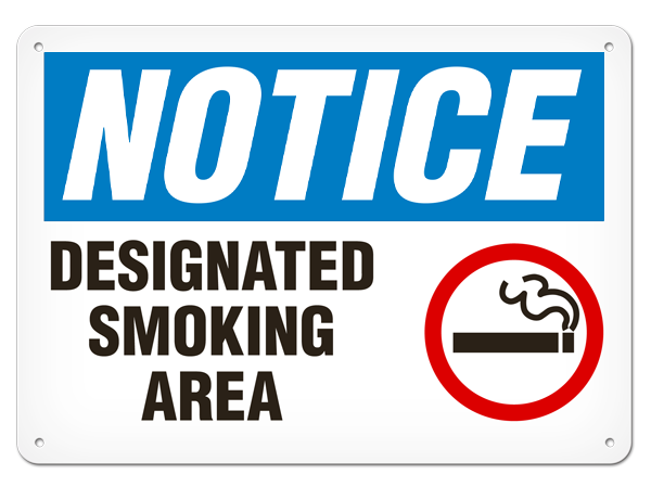 NOTICE DESIGNATED SMOKING AREA PrimeGuard® Traditional OSHA Style Safety Sign
