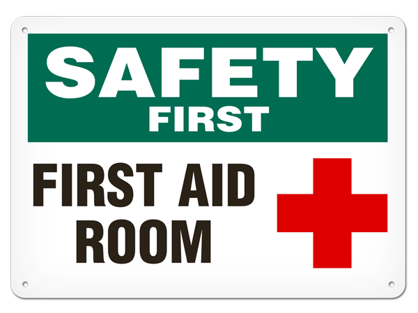 SAFETY FIRST FIRST AID ROOM PrimeGuard® Safety Sign
