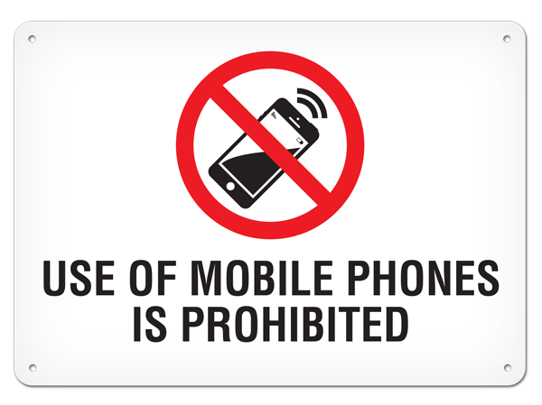 MOBILE PHONE PROHIBITED PrimeGuard® Safety Sign