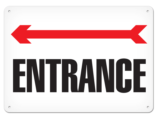 ENTRANCE with Left Arrow PrimeGuard® Safety Sign