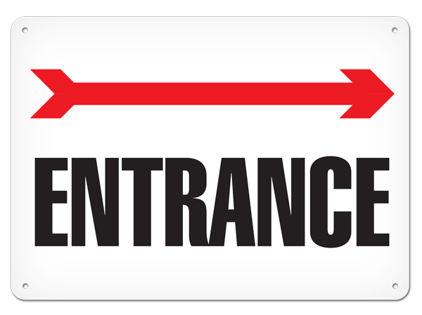 ENTRANCE with Right Arrow PrimeGuard® Safety Sign