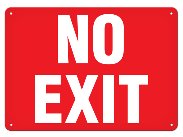 NO EXIT PrimeGuard® Safety Sign