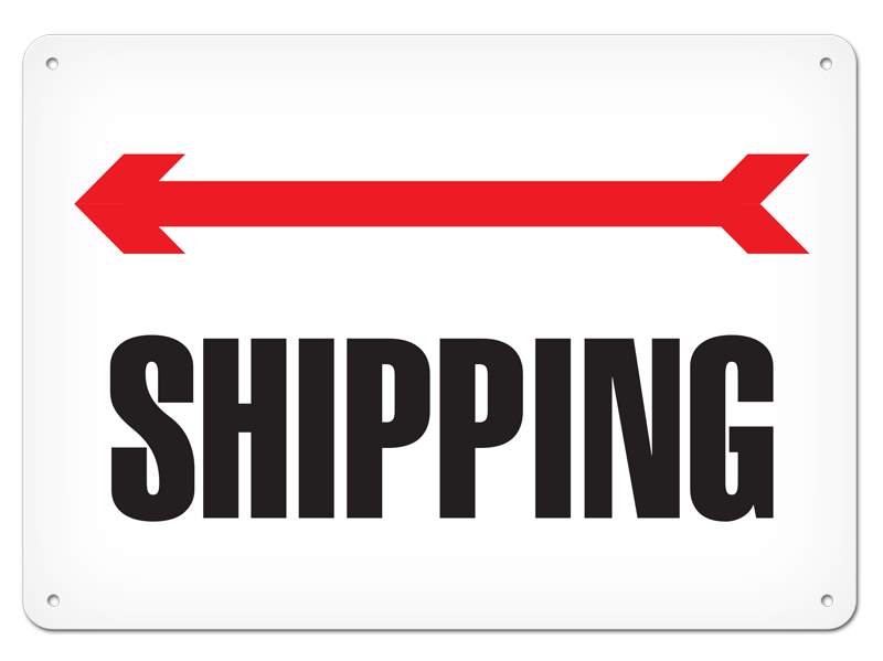 SHIPPING with Left Arrow PrimeGuard® Safety Sign