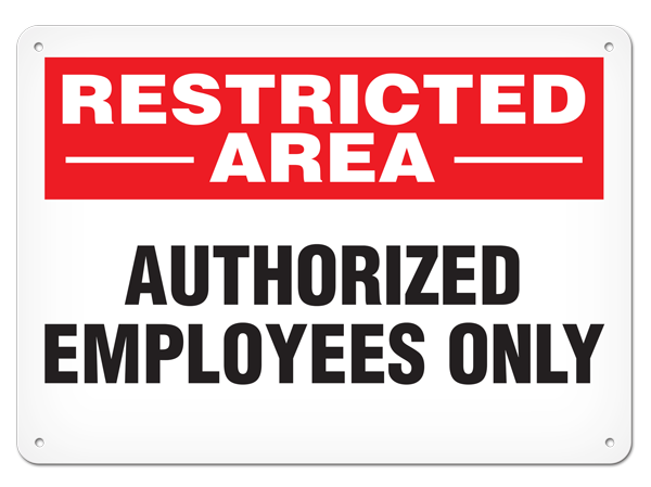 RESTRICTED AREA AUTHORIZED PERSONNEL ONLY PrimeGuard® Egress Marking Safety Sign