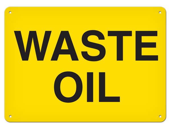 WASTE OIL PrimeGuard® Safety Sign