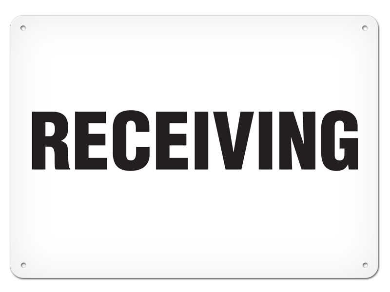 RECEIVING PrimeGuard® Safety Sign