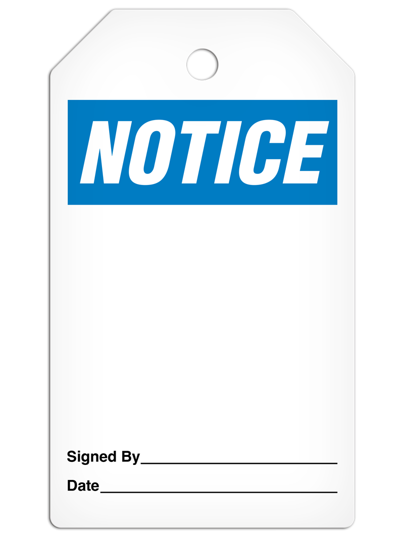 NOTICE **Blank** DuraPly™ Safety Tag (25/pkg) - FRONT