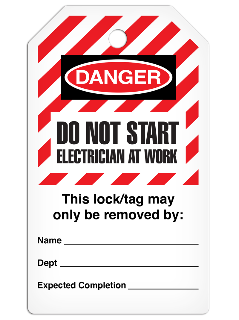 LOCKOUT DO NOT START ELECTRICIAN AT WORK DuraPly™ Tag (25/pkg) - FRONT