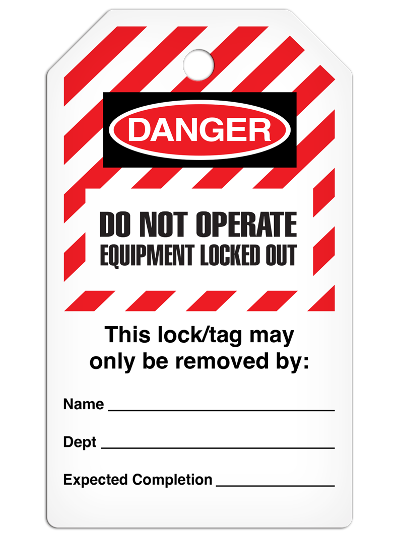 LOCKOUT DO NOT OPERATE EQUIPMENT LOCKED OUT DuraPly™ Tag (25/pkg) - FRONT