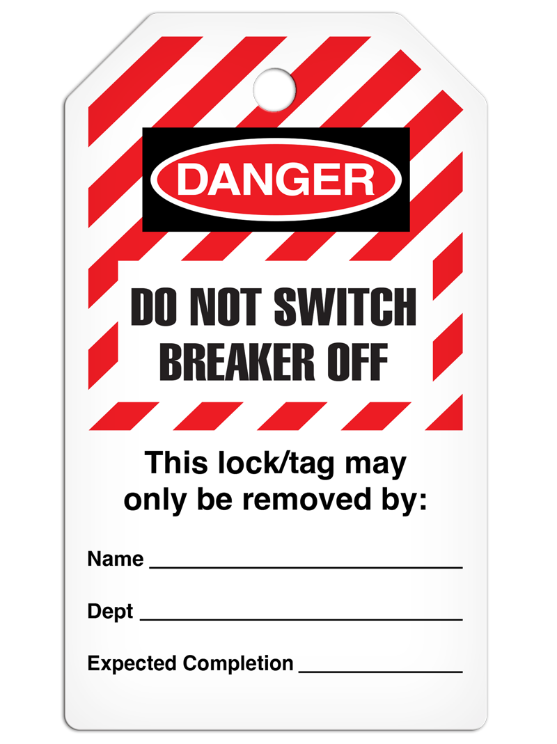 LOCKOUT DO NOT SWITCH BREAKER OFF DuraPly™ Tag (25/pkg) - FRONT