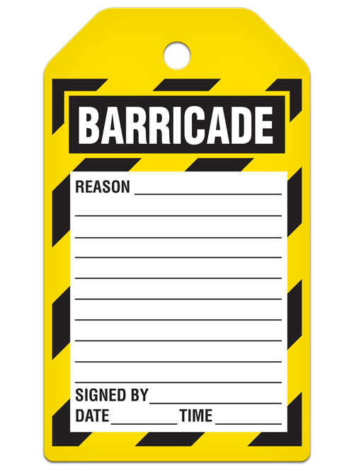 BARRICADE DO NOT REMOVE THIS TAG DuraPly™ Safety Tag (25/pkg) - FRONT