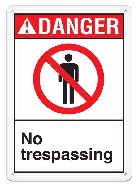 DANGER NO TRESPASSING ANSI style Safety Sign (10in x 14in)