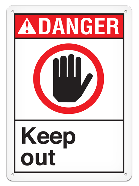 DANGER KEEP OUT ANSI style Safety Sign (10in x 14in)