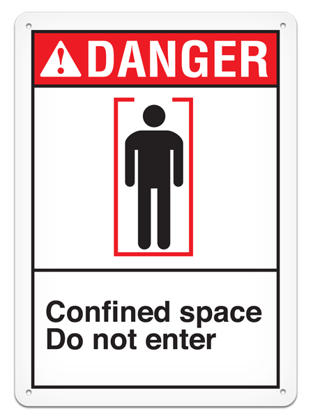 DANGER CONFINED SPACE DO NOT ENTER ANSI style Safety Sign (10in x 14in)