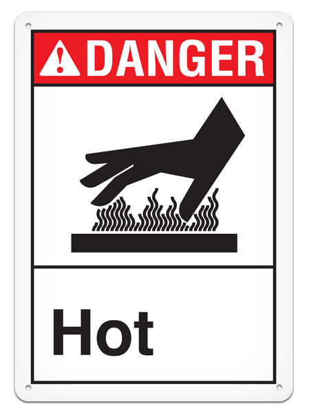 DANGER HOT ANSI style Safety Sign (10in x 14in)