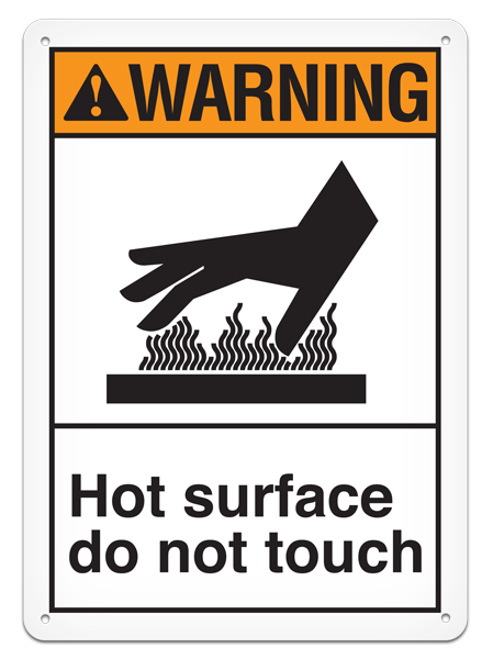 WARNING HOT SURFACE DO NOT TOUCH ANSI style Safety Sign (10in x 14in)