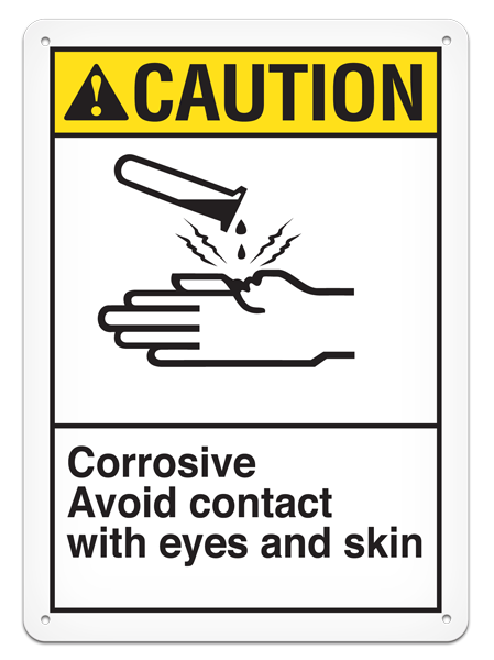 CAUTION CORROSIVE AVOID CONTACT WITH EYES AND SKIN ANSI style Safety Sign (10in x 14in)