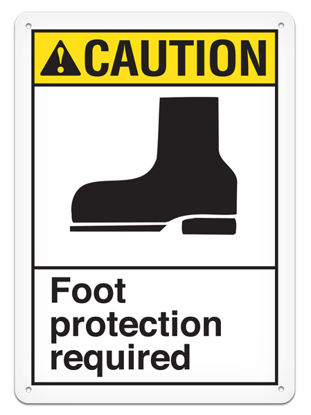 CAUTION FOOT PROTECTION REQUIRED ANSI style Safety Sign (10in x 14in)