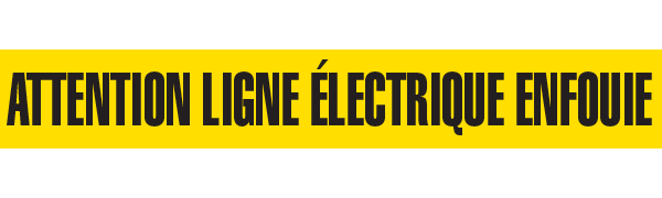 BT10202 Yellow/Black ATTENTION LIGNE ÉLECTRIQUE ENFOUIE Barricade Message Safety Tape (3 in x 1,000 ft) 12 /case