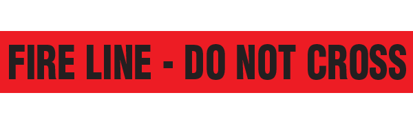 BT1078 Red/Black FIRE LINE DO NOT CROSS Barricade Message Safety Tape (3 in x 1,000 ft) 12 /case