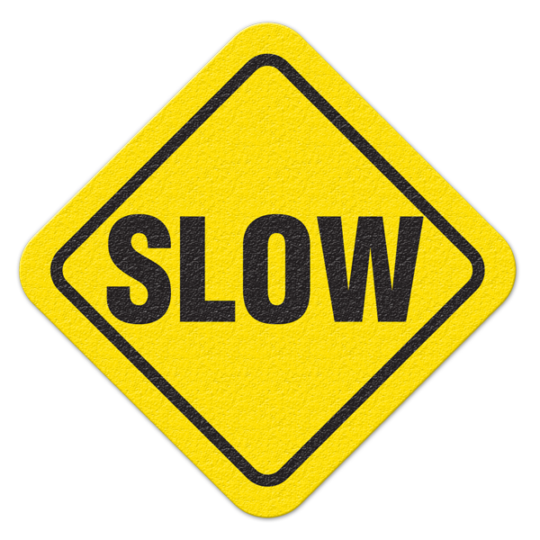 FS1030V SLOW Textured Anti-Slip Grip Adhesive Floor Sign (17 in square)