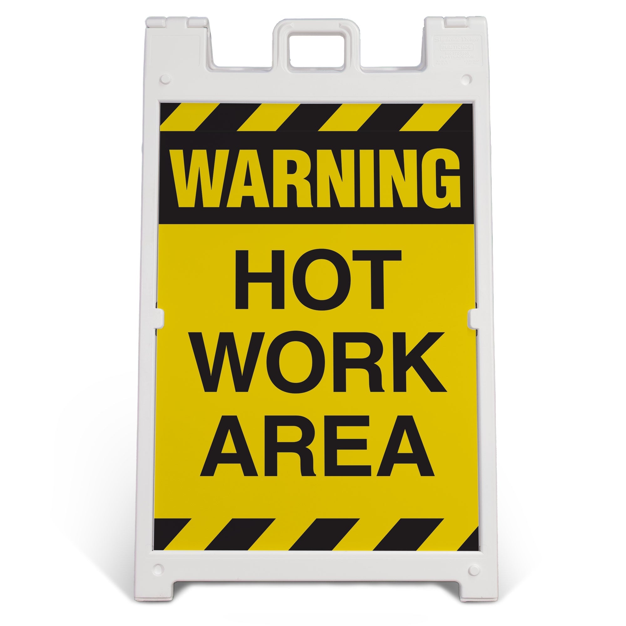 HV1003 WARNING HOT WORK AREA LARGE FORMAT A-FRAME SAFETY SIGNS PRINTED BOTH SIDES