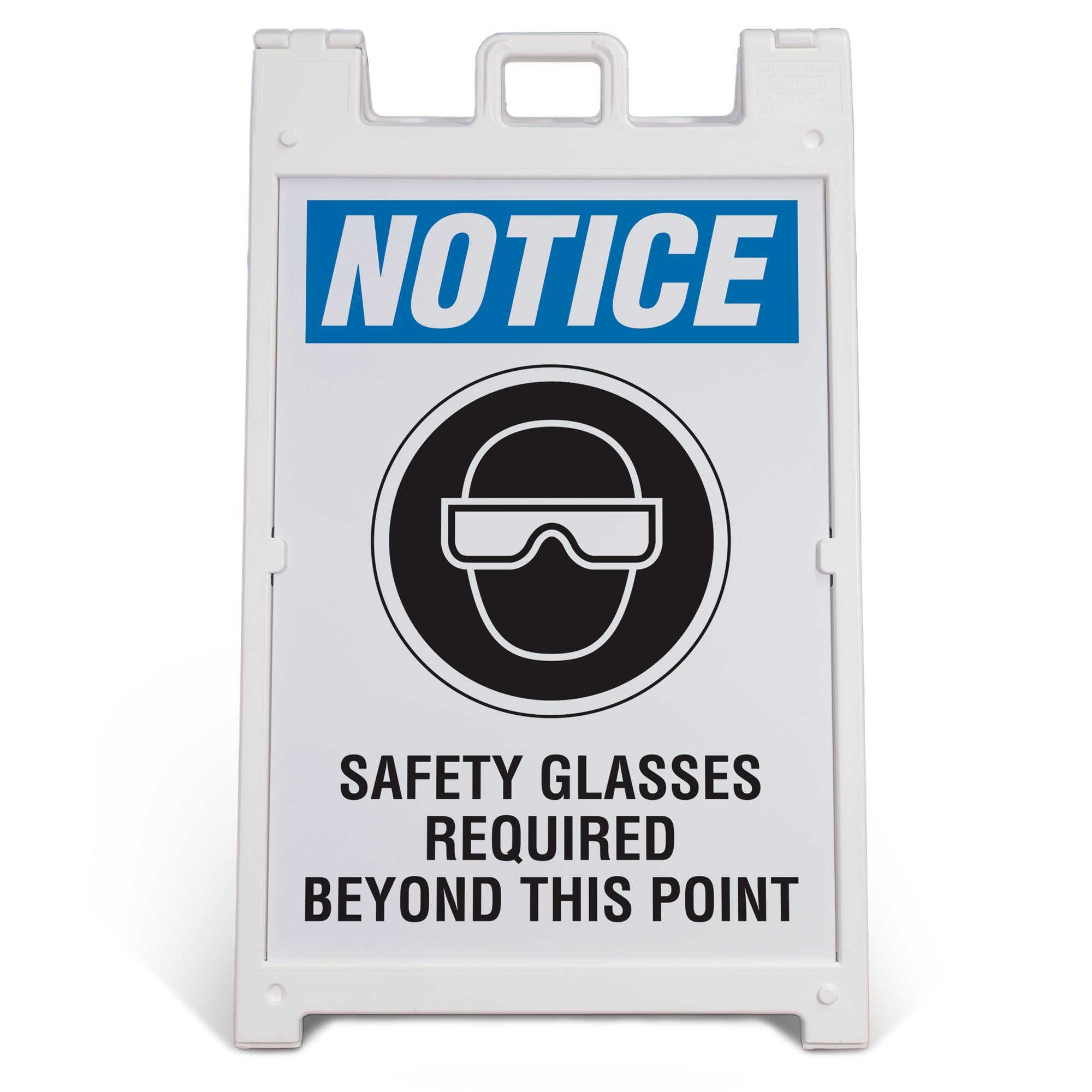 HV1008 NOTICE SAFETY GLASSES REQUIRED BEYOND THIS POINT LARGE FORMAT A-FRAME SAFETY SIGNS PRINTED BOTH SIDES