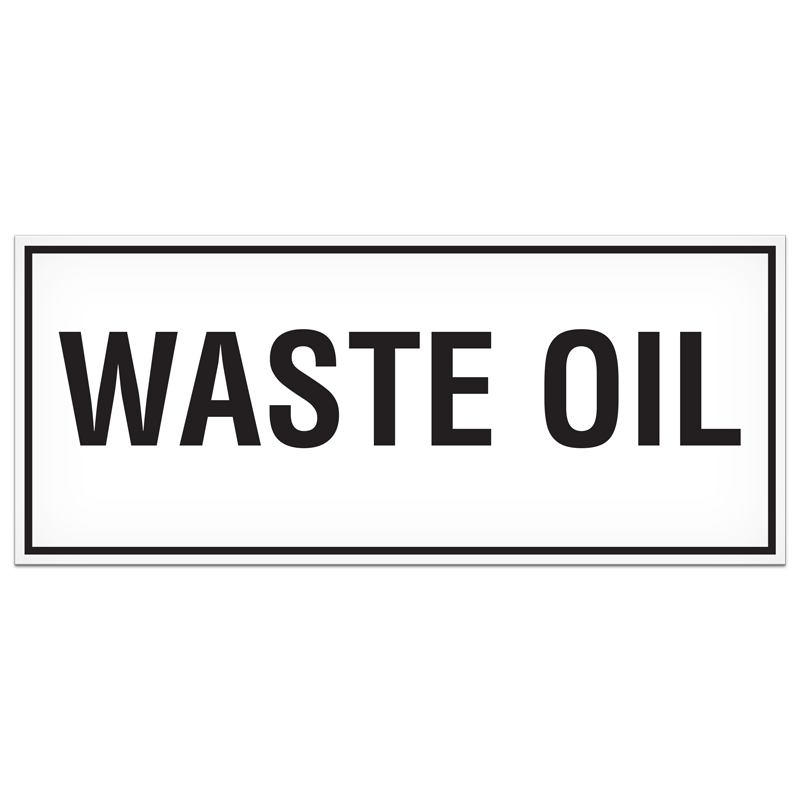 SB7015VL WASTE OIL PrimeGuard® Adhesive VynMark™ Safety Decal (3 in x 7 in)