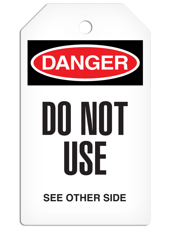 SLM1001 DANGER DO NOT USE DuraPly™ Tag with DuraLAM™ Self-Laminating Flap (24/pkg) - FRONT
