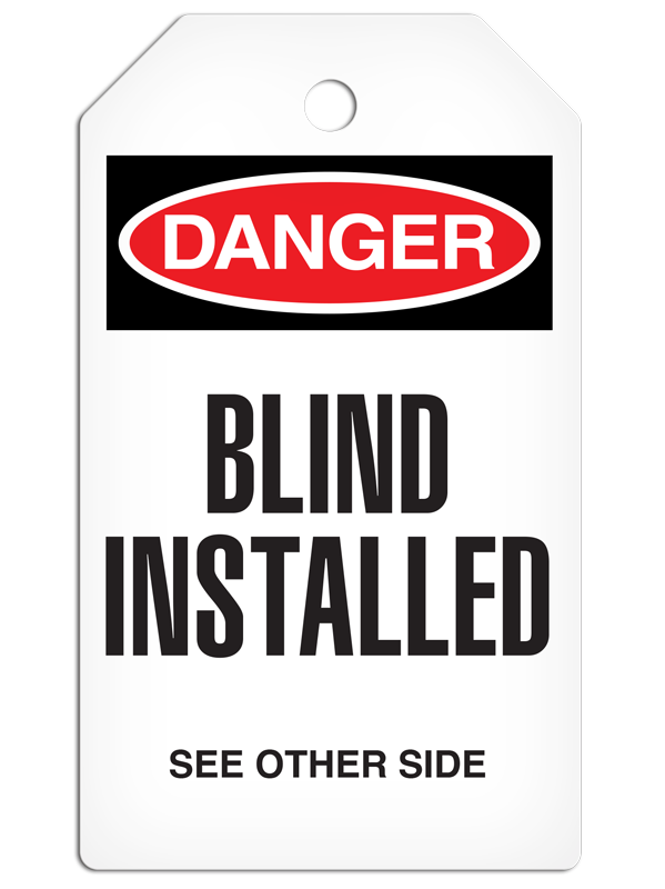 SLM200 DANGER BLIND INSTALLED DuraPly™ Tag with DuraLAM™ Self-Laminating Flap (24/pkg) - FRONT