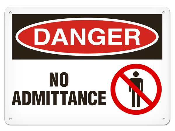 DANGER NO ADMITTANCE PrimeGuard® Traditional OSHA Style Safety Sign 
