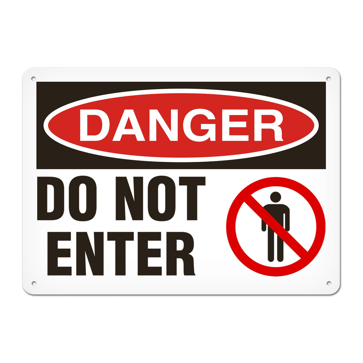 DANGER DO NOT ENTER PrimeGuard Traditional OSHA Style Safety Sign