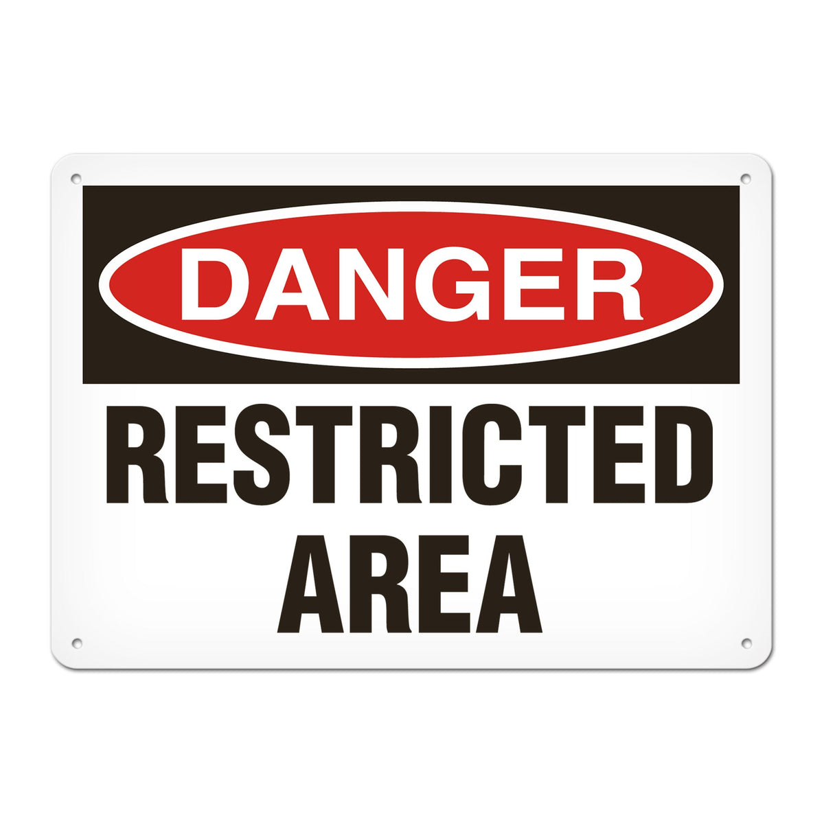 DANGER RESTRICTED AREA PrimeGuard Traditional OSHA Style Safety Sign