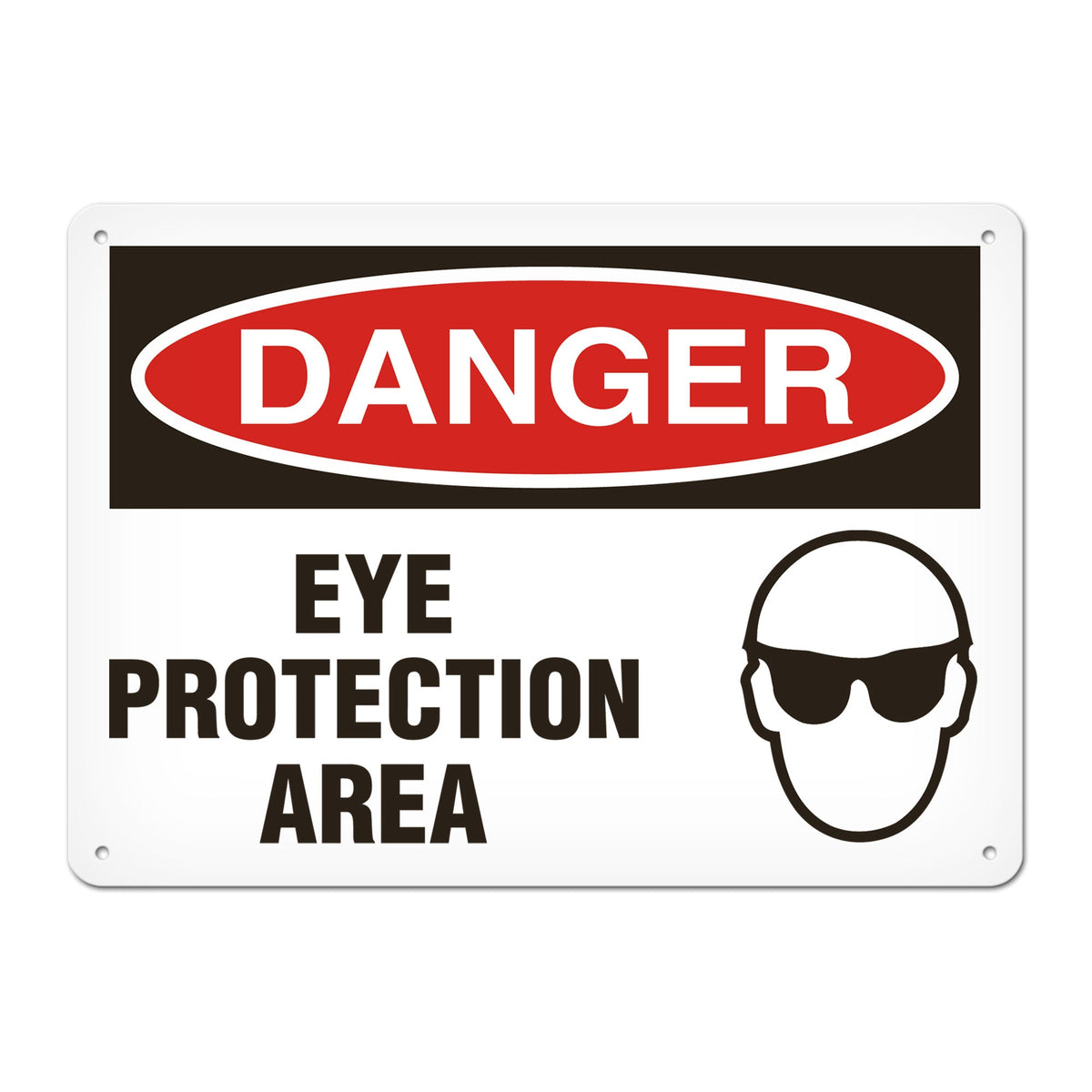 DANGER EYE PROTECTION AREA PrimeGuard Traditional OSHA Style Safety Sign