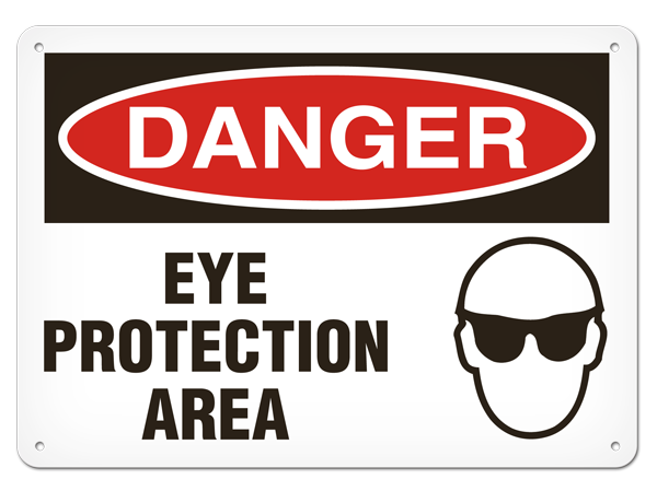 DANGER EYE PROTECTION AREA PrimeGuard® Traditional OSHA Style Safety Sign 
